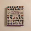 LA BIBLIA DE LOS CRISTALES