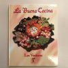 LA BUENA COCINA LAS VERDURAS