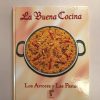 LA BUENA COCINA LOS ARROCES Y LAS PASTAS