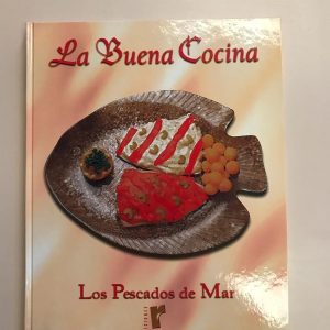 LA BUENA COCINA LOS PESCADOS DE MAR