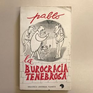 LA BUROCRACIA TENEBROSA