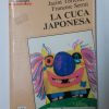 LA CUCA JAPONESA