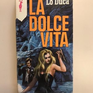 LA DOLCE VITA