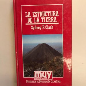 LA ESTRUCTURA DE LA TIERRA