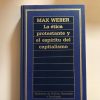LA ETICA PROTESTANTE Y EL ESPIRITO DEL CAPITALISMO