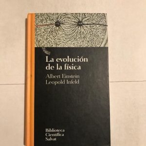 LA EVOLUCION DE LA FISICA