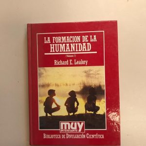 LA FORMACION DE LA HUMANIDAD