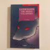 LA PSICOLOGIA DEL MIEDO Y EL ESTRÉS