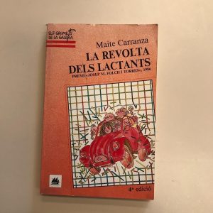 LA REVOLTA DELS LACTANTS