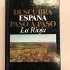 LA RIOJA  DESCUBRA ESPAÑA PASO A PASO TOMO 26