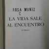 LA VIDA SALE AL ENCUENTRO