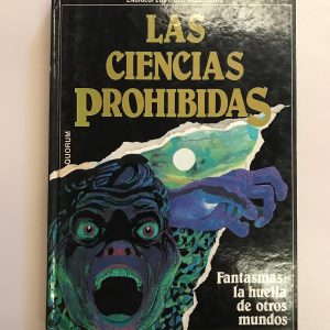 LAS CIENCIAS PROHIBIDAS