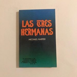 LAS TRES HERMANAS
