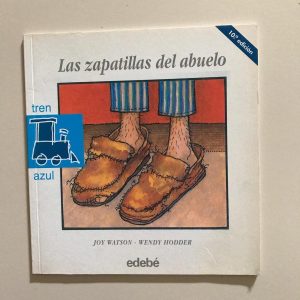 LAS ZAPATILLAS DEL ABUELO
