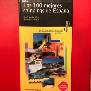 LOS 100 MEJORES CAMPINGS DE ESPAÑA