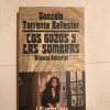 LOS GOZOS Y LAS SOMBRAS I