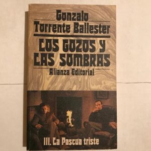 LOS GOZOS Y LAS SOMBRAS III