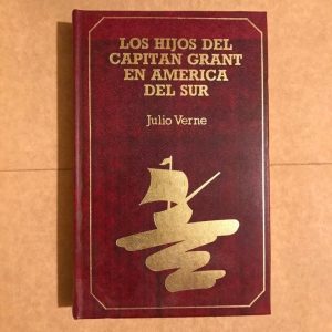 LOS HIJOS DEL CAPITAN GRANT EN AMERICA DEL SUR