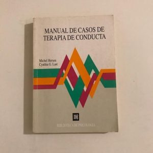 MANUAL DE CASOS DE TERAPIA DE CONDUCTA