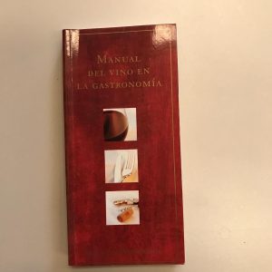 MANUAL DEL VINO EN LA GASTRONOMIA