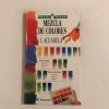 MEZCLA DE COLORES 1. ACUARELA