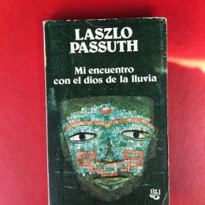 MI ENCUENTRO CON EL DIOS DE LA LLUVIA