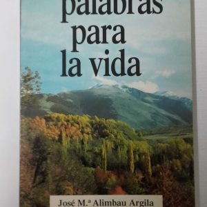 PALABRAS PARA LA VIDA