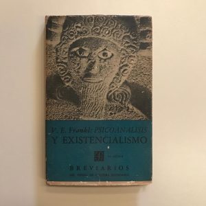 PSICOANALISIS Y EXISTENCIALISMO