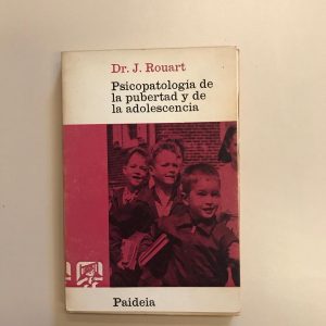 PSICOPATOLOGIA DE LA PUBERTAD Y DE LA ADOLESCENCIA