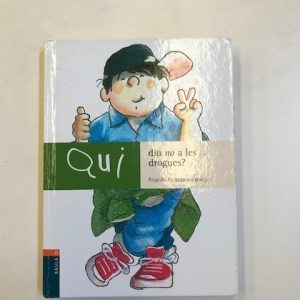 QUI DIU NO A LES DROGUES?