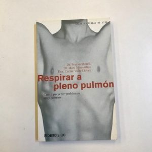 RESPIRAR A PLENO PULMON