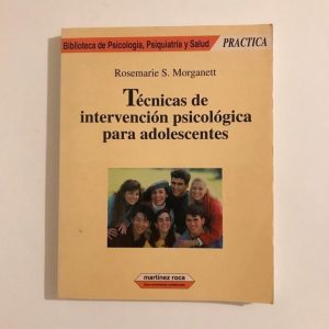 TECNICAS DE INTERVENCION PSICOLOGICA PARA ADOLESCENTES