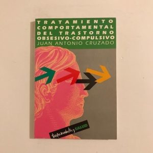 TRATAMIENTO COMPORTAMENTAL DEL TRASTORNO OBSESIVO-COMPULSIVO