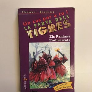 UN CAS PER A TU I LA PENYA DELS TIGRES