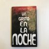 UN GRITO EN LA NOCHE