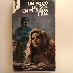 UN POCO DE SOL EN EL AGUA FRIA