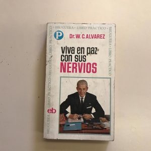 VIVA EN PAZ CON SUS NERVIOS