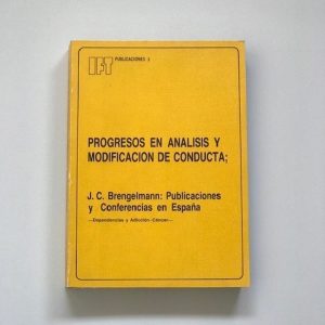 PROGRESOS EN ANALISIS Y MODIFICACION DE CONDUCTA