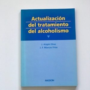 ACTUALIZACION DEL TRATAMIENTO DEL ALCOHOLISMO