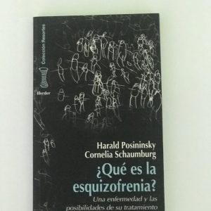 QUE ES LA ESQUIZOFRENIA?