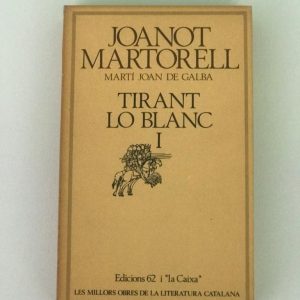 TIRANT LO BLANC I