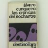 ALVARO CUNQUEIRO: LAS CRONICAS DEL SOCHANTRE