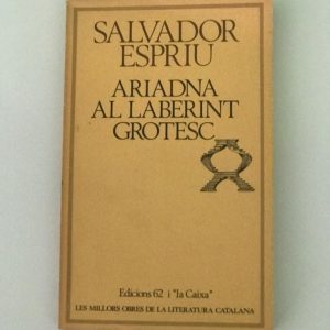 ARIADNA AL LABERINT GROTESC