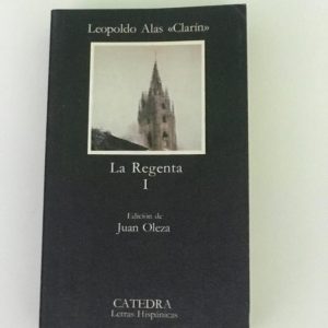 LA REGENTA I