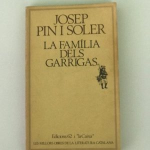 LA FAMILIA DELS GARRIGAS