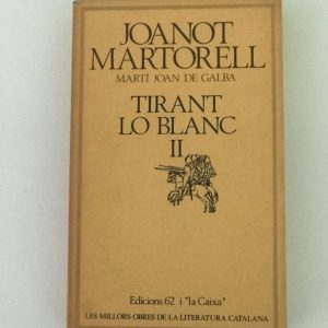 TIRANT LO BLANC II