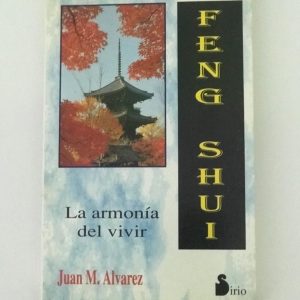 FENG SHUI LA ARMONIA DEL VIVIR