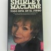 SHIRLEY MCLAINE TODO ESTA EN EL JUEGO