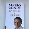 MARIO CONDE ECONOMÍA Y ESPÍRITU