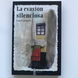 LA EVASIÓN SILENCIOSA